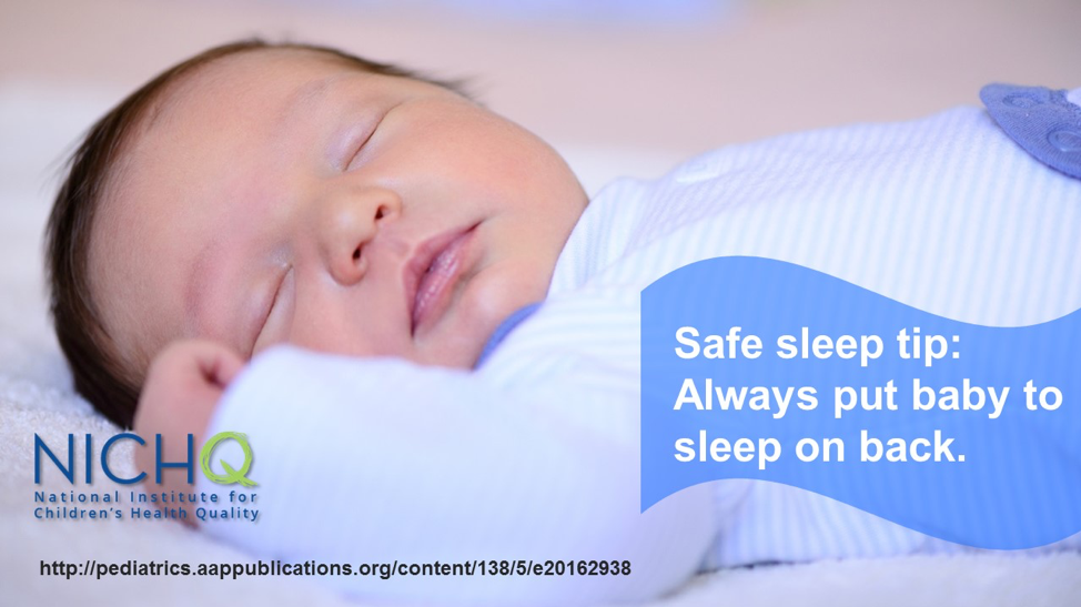 Safe sleep tip: Always put baby to sleep on back